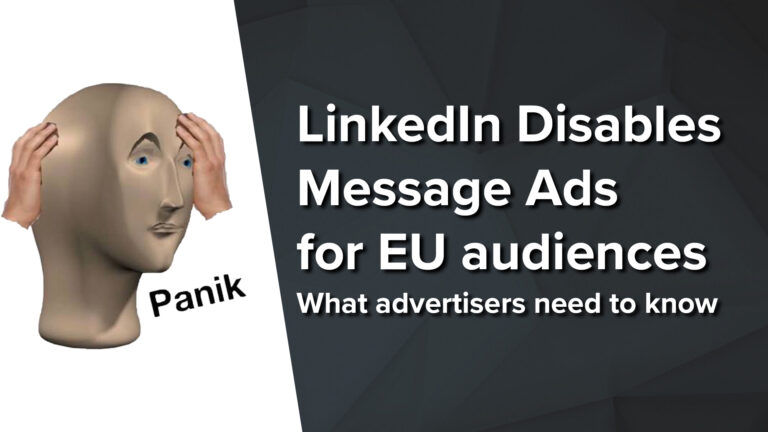 LinkedIn disables Sponsored Messages in Europe – What LinkedIn advertisers need to know